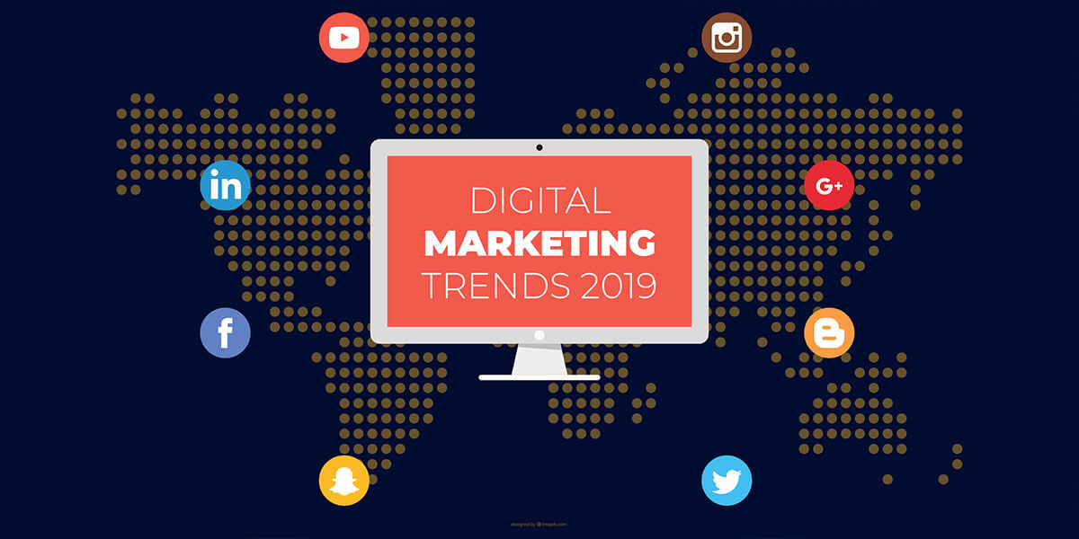 Digital Marketing Trends 2019